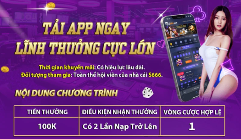 ưu đãi S666 tải app